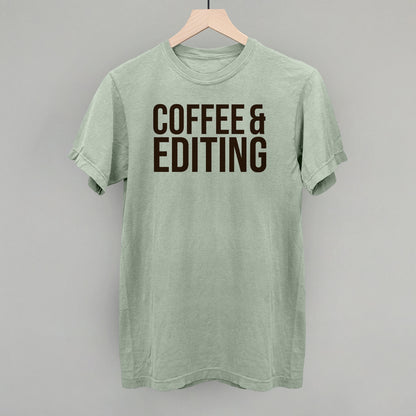 Coffee & Editing
