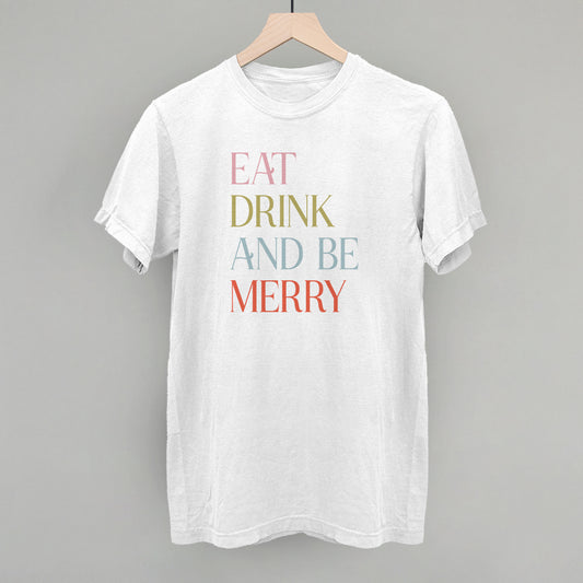 Eat Drink and Be Merry (Colorful)