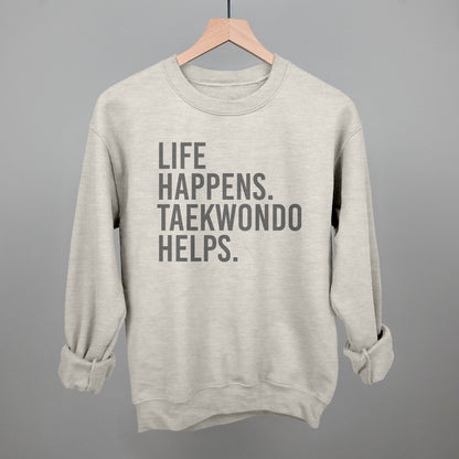 Life Happens Taekwondo Helps