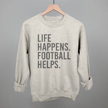 Life Happens. Football Helps.