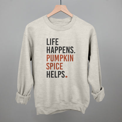 Life Happens Pumpkin Spice Helps