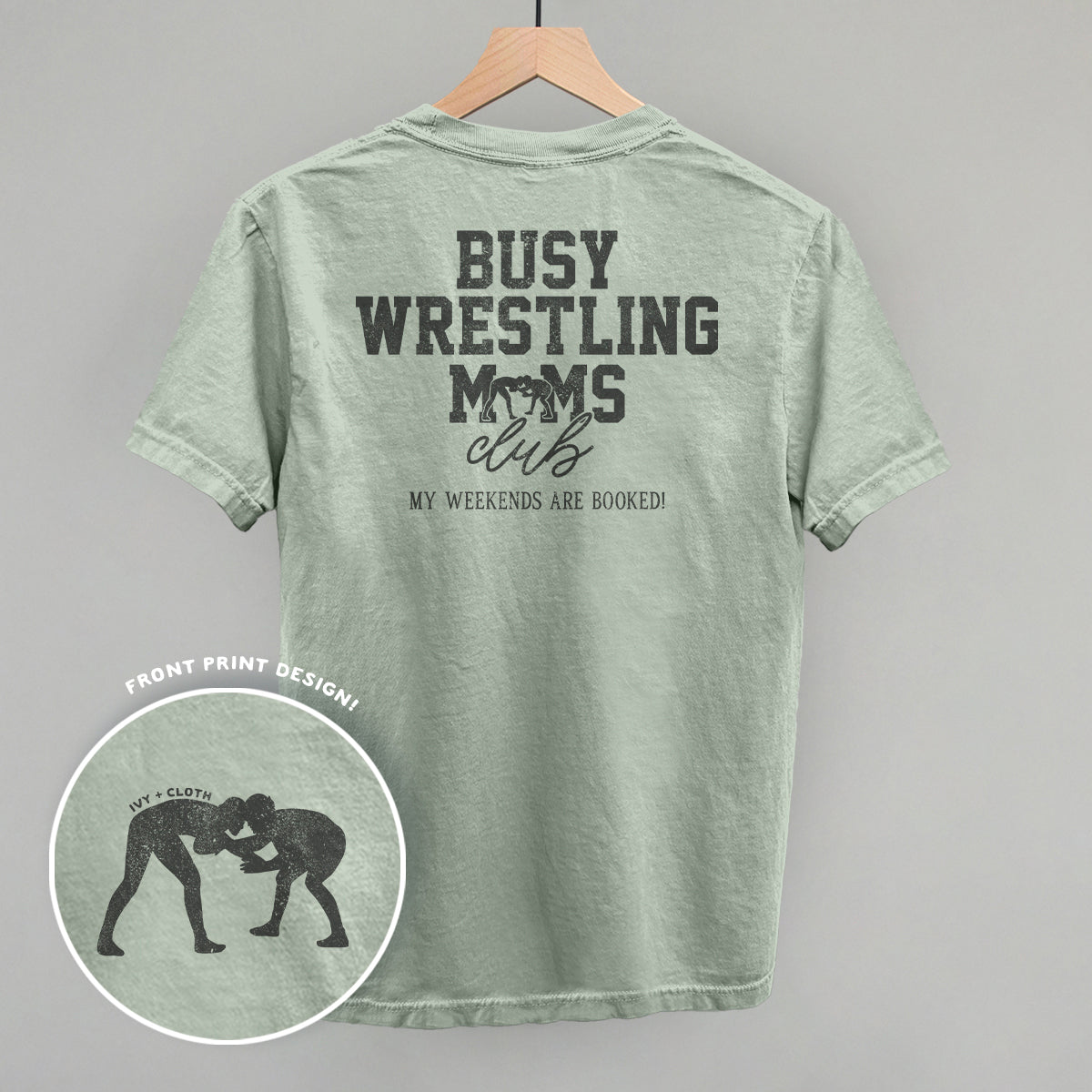 Busy Wrestling Moms Club (Back Print)