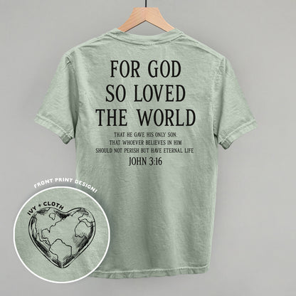 For God So Loved The World (Back Print)