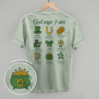 God Says I Am St. Patricks (Back Print)