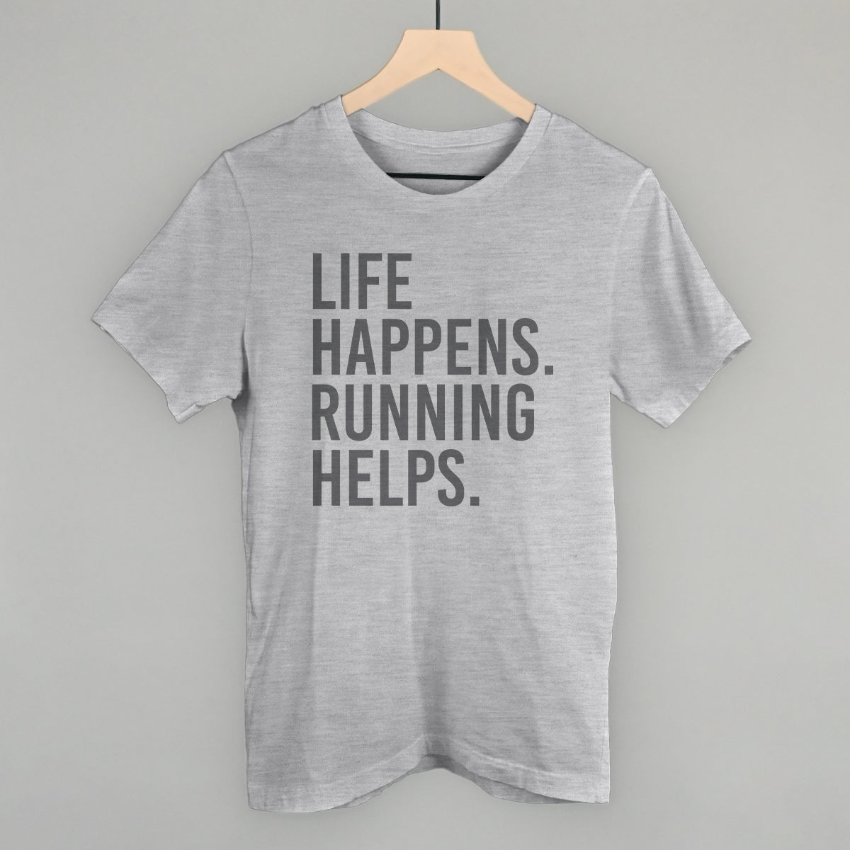 Life Happens. Running Helps.