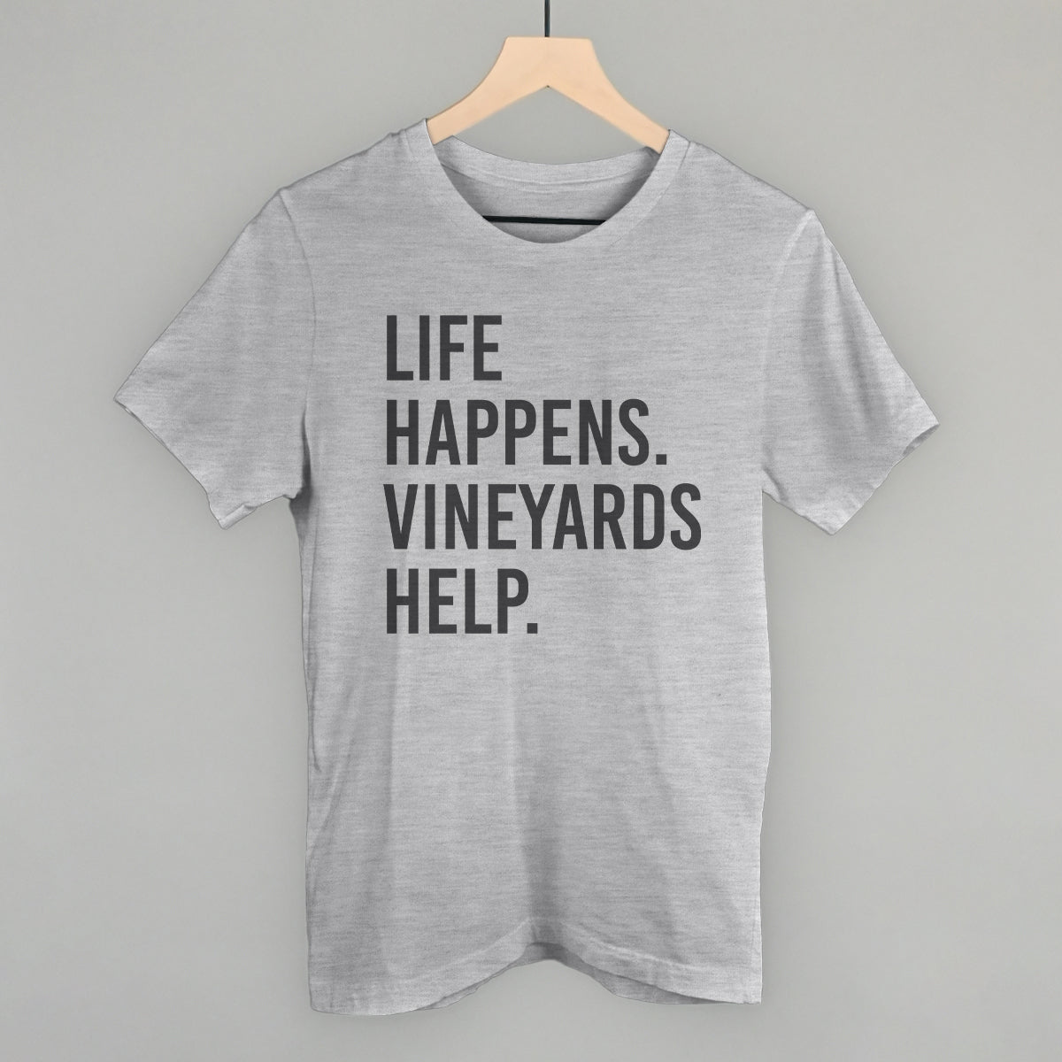 Life Happens Vineyards Help