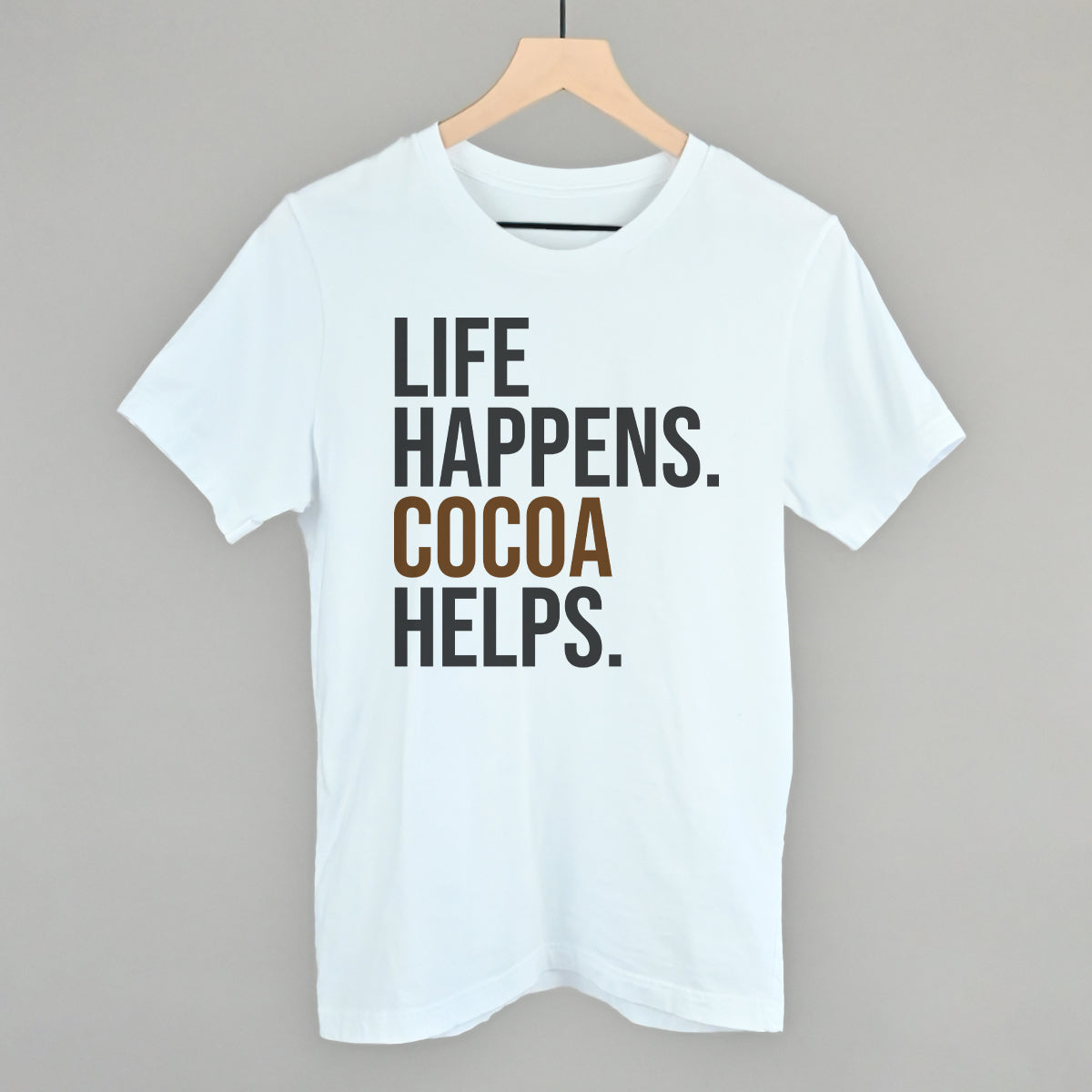 Life Happens Cocoa Helps