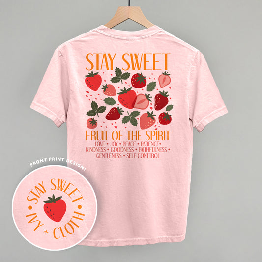 Stay Sweet Fruit Of The Spirit (Back Print)