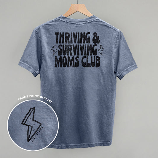 Thriving & Surviving Moms Club (Back Print)