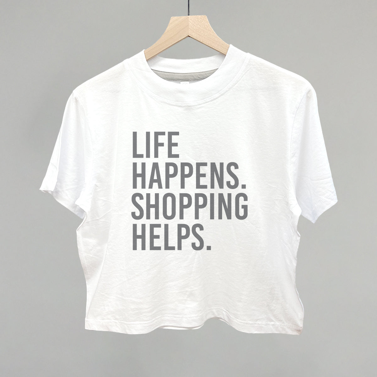 Life Happens. Shopping Helps.