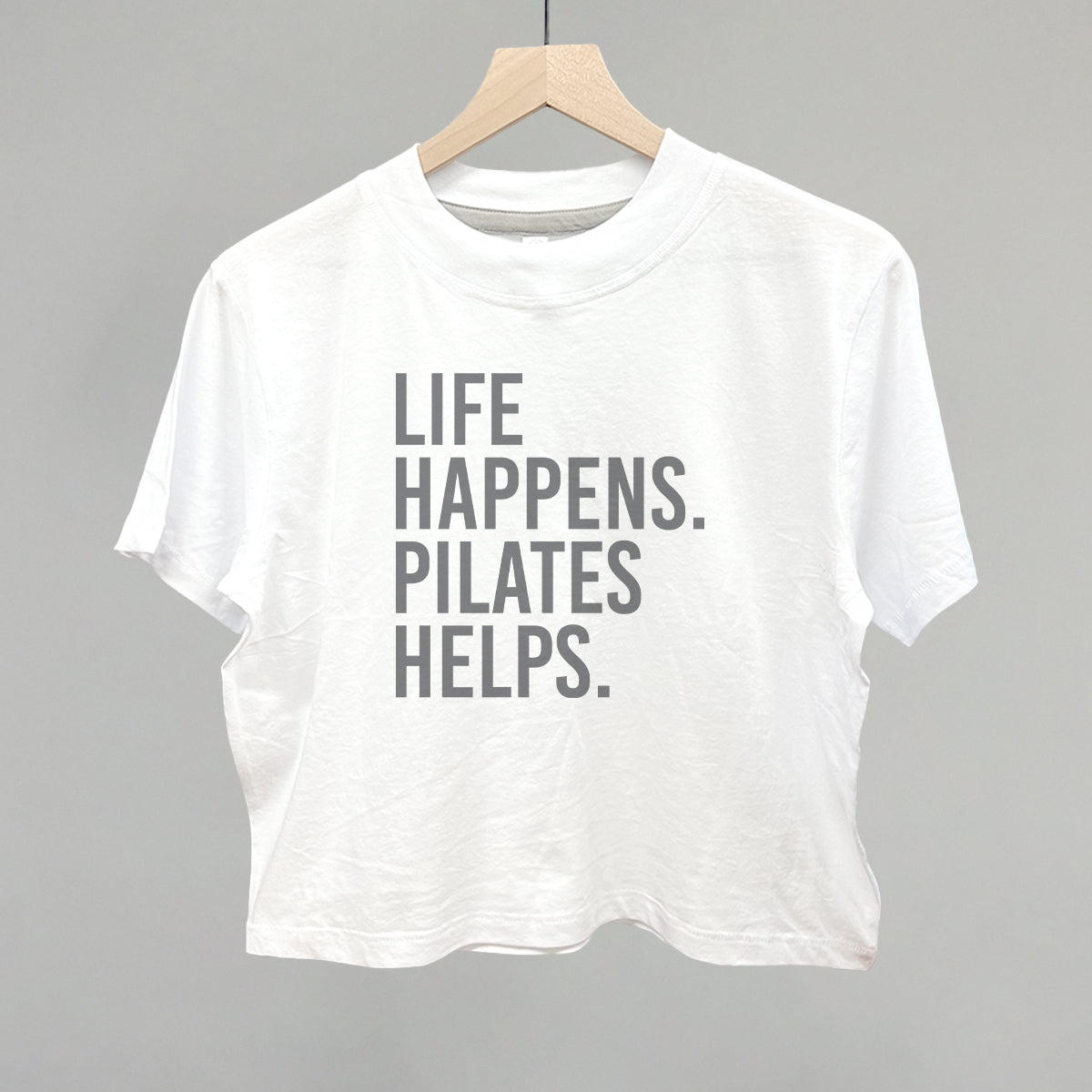 Life Happens Pilates Helps – Ivy + Cloth