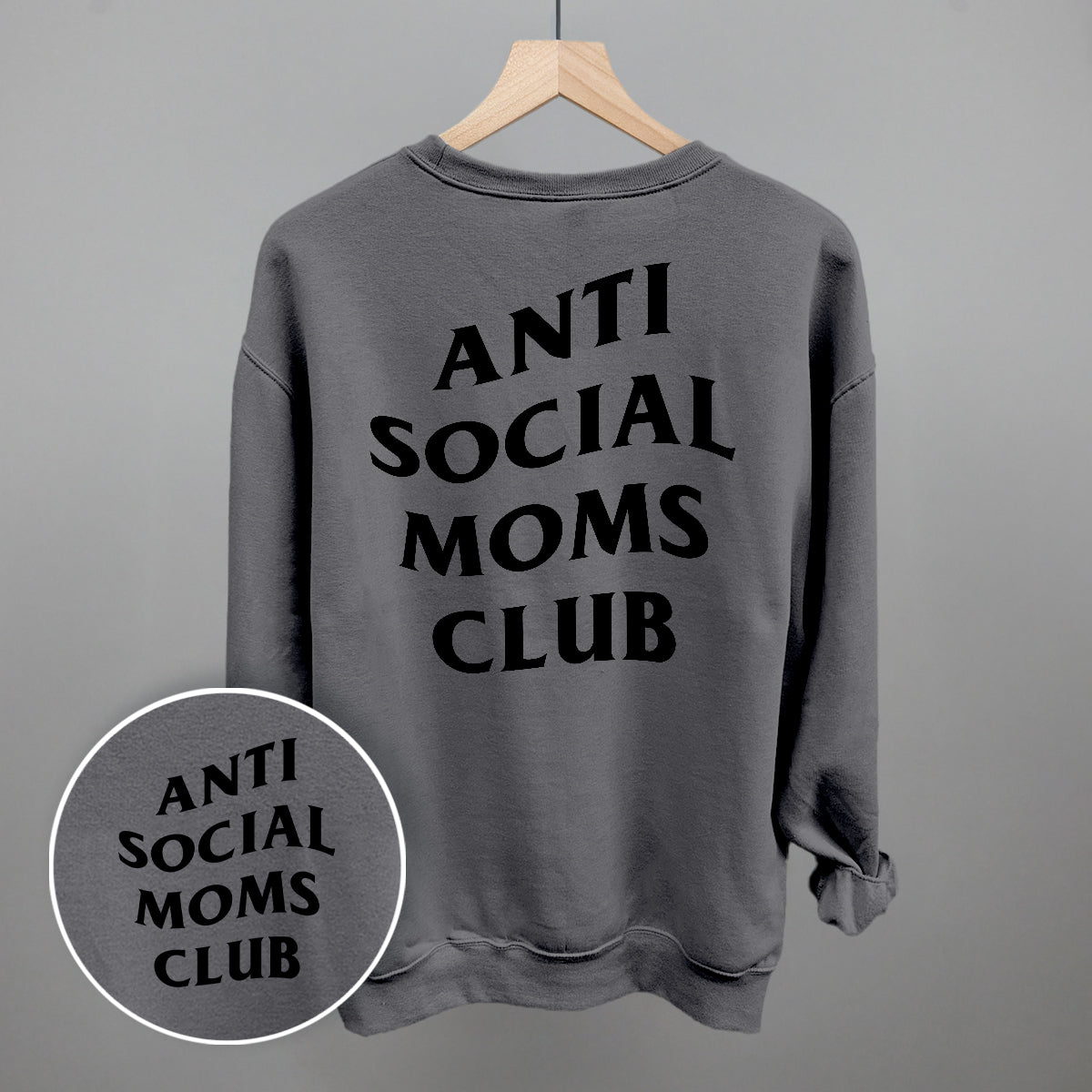 Anti Social Moms Club (Black) (Back Print)