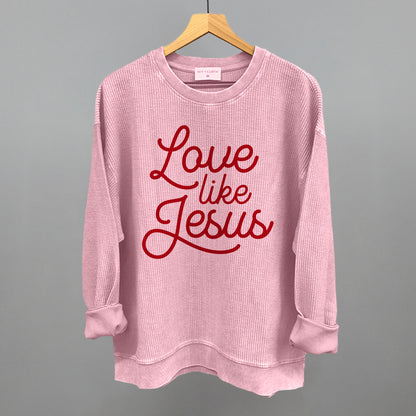 Love Like Jesus