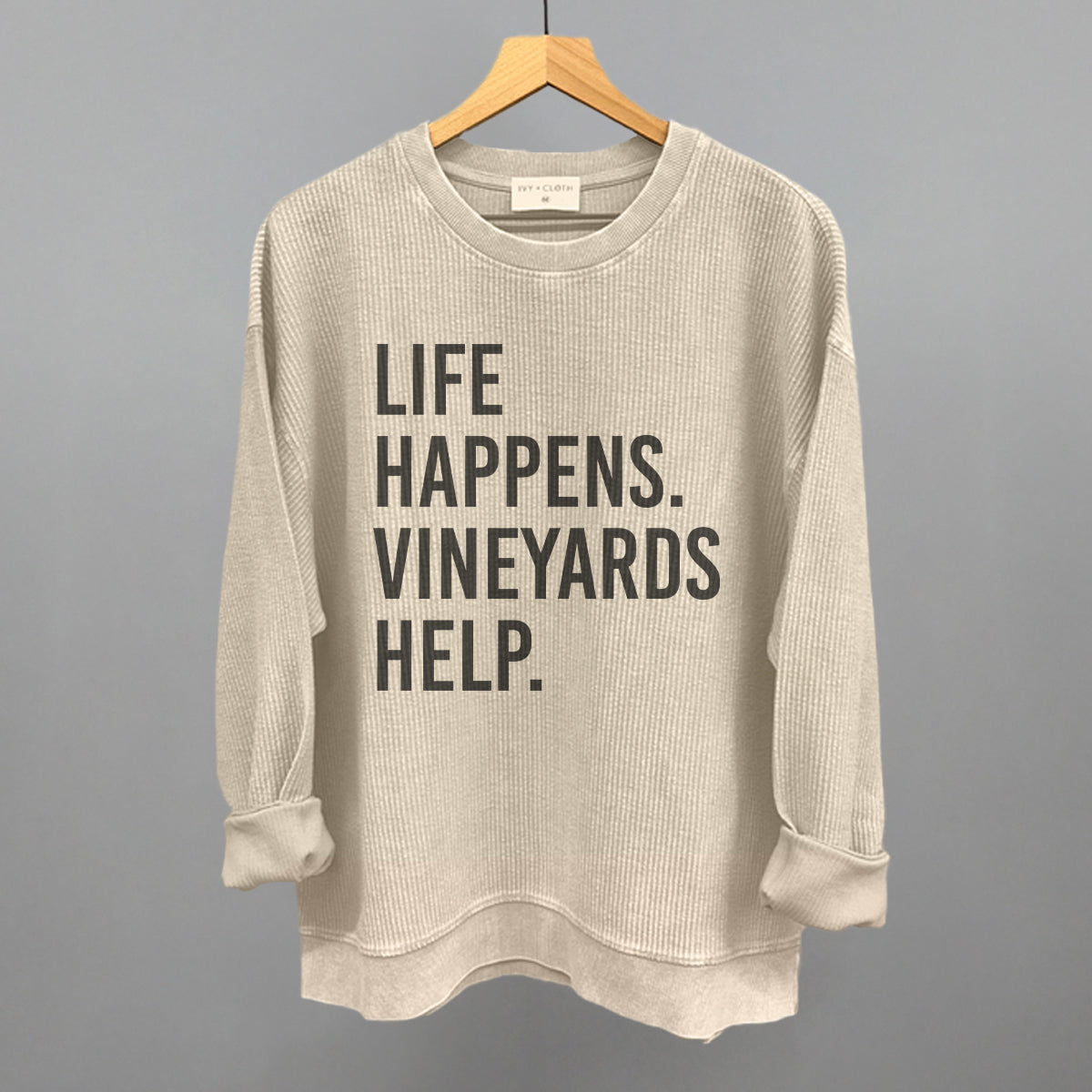 Life Happens Vineyards Help