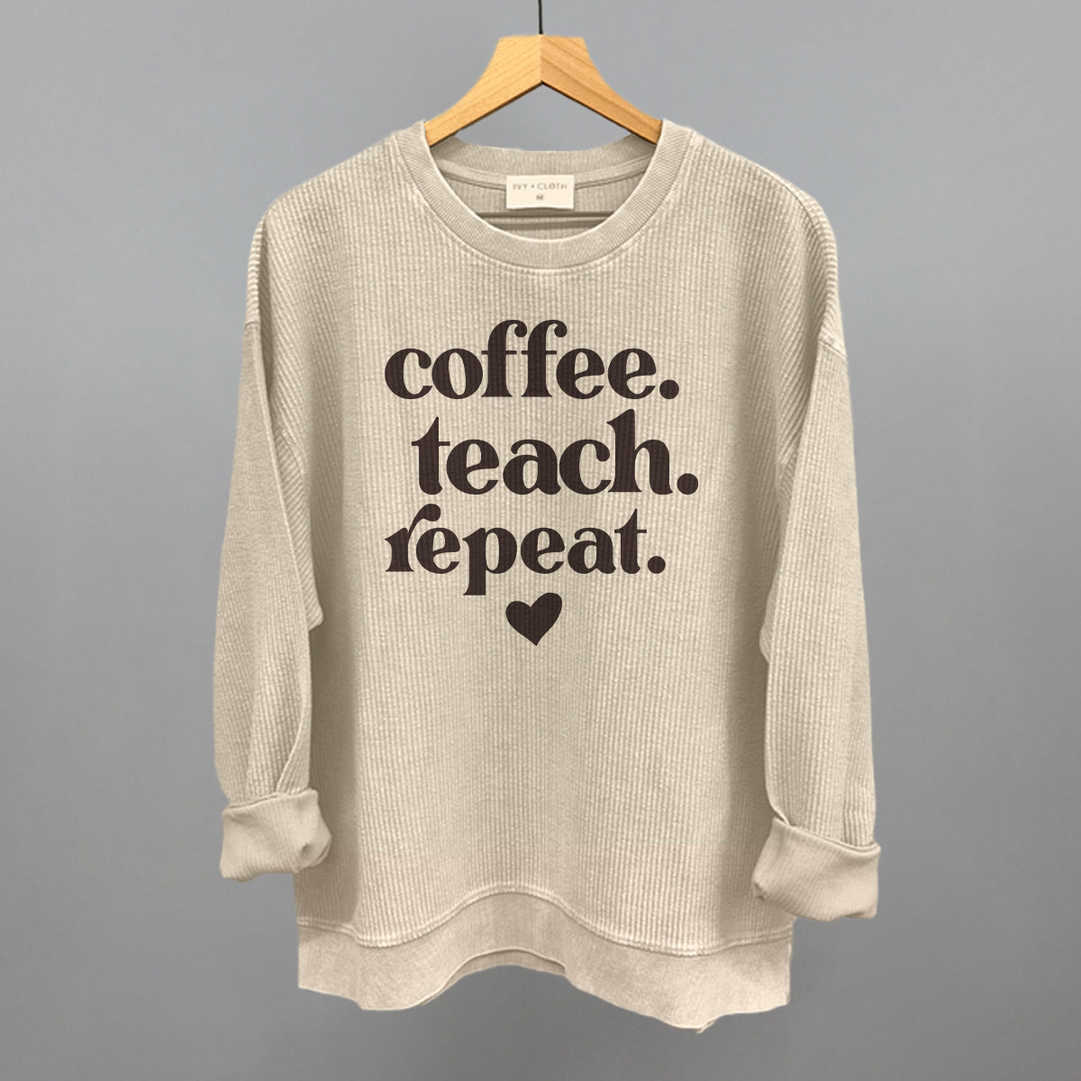 Coffee Teach Repeat