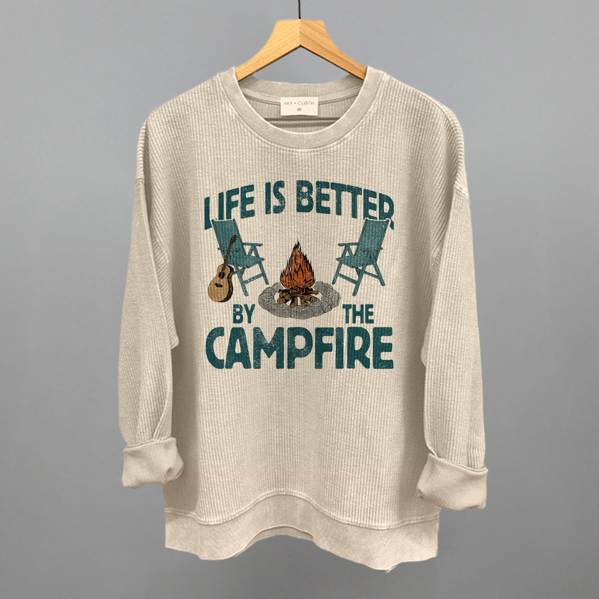 Life Is Better By The Campfire