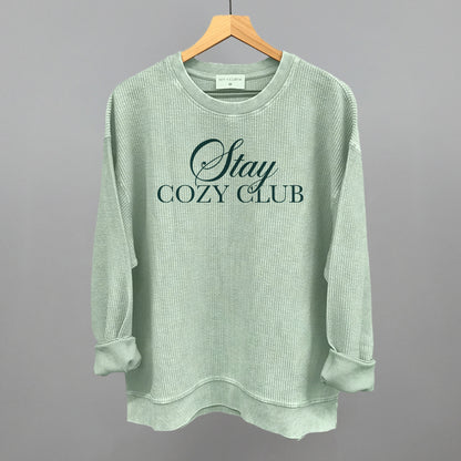 Stay Cozy Club