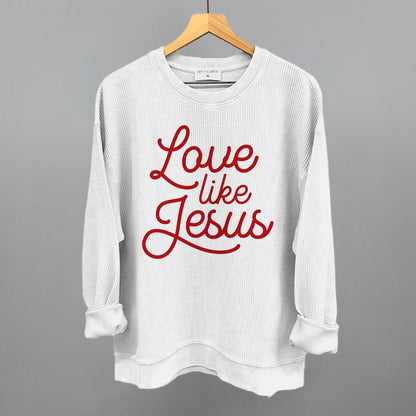 Love Like Jesus