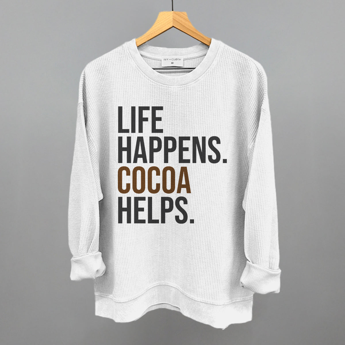 Life Happens Cocoa Helps