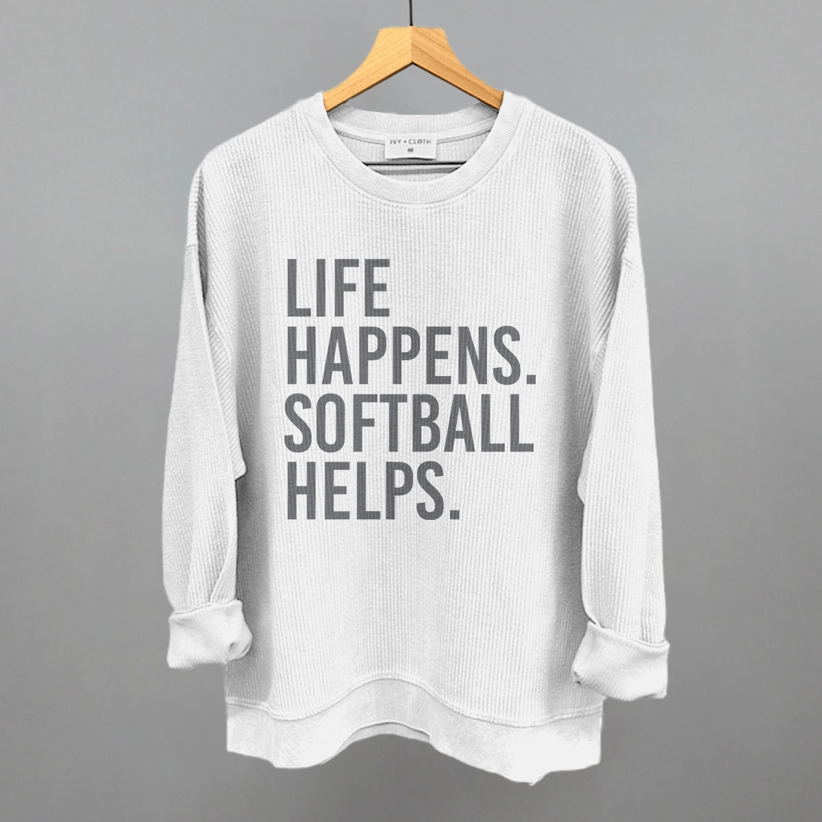 Life Happens. Softball Helps.