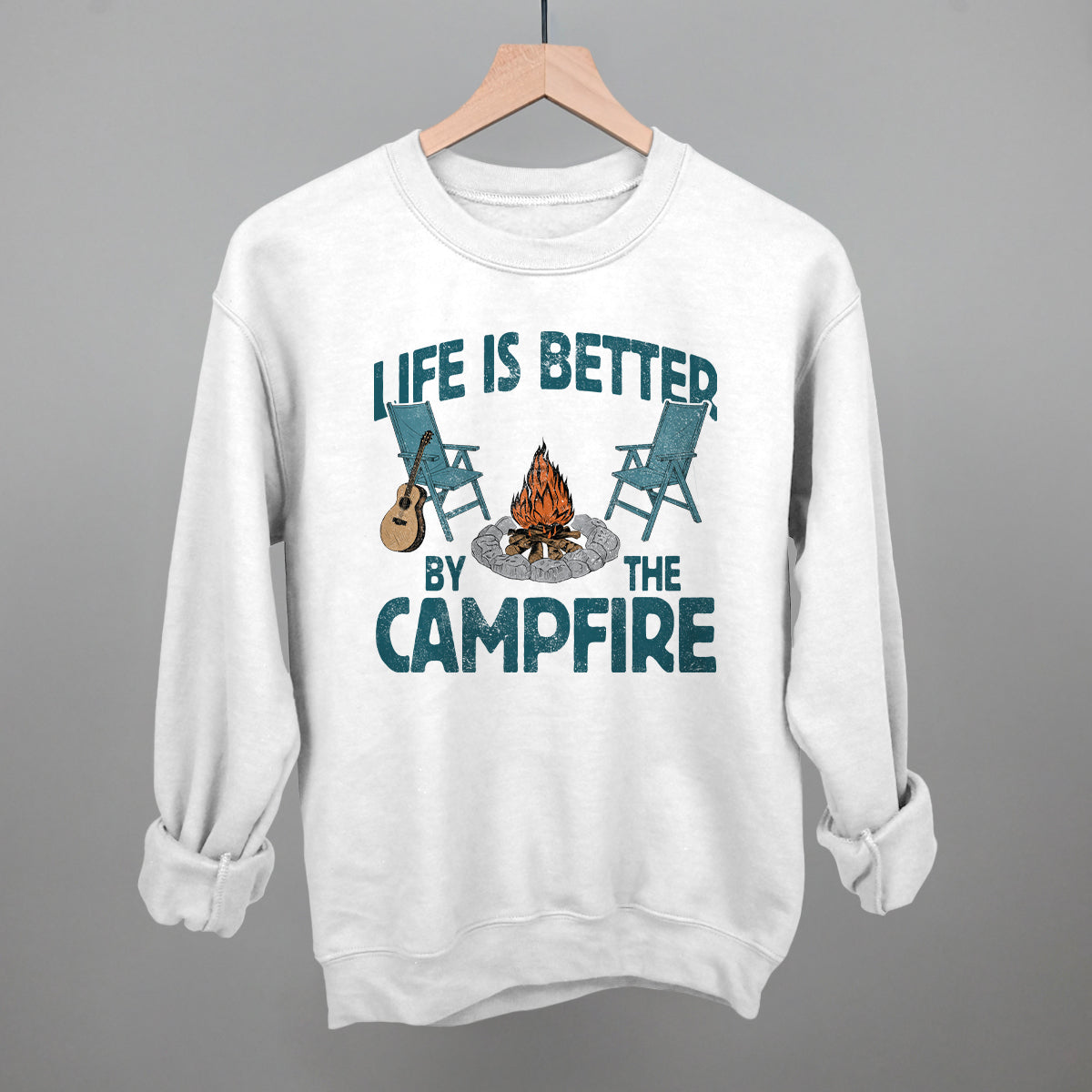 Life Is Better By The Campfire