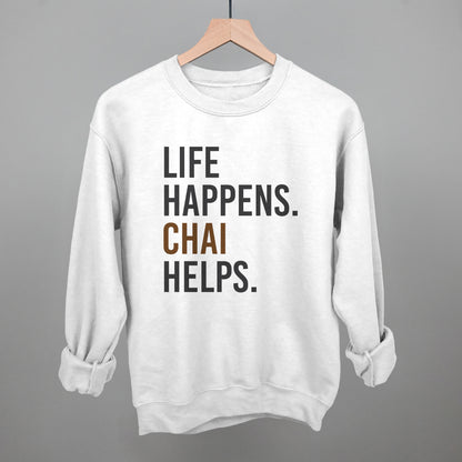 Life Happens Chai Helps