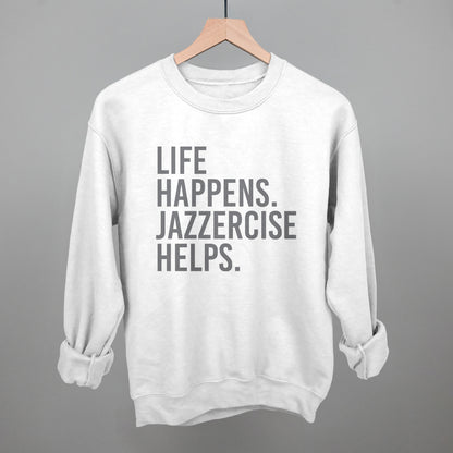 Life Happens Jazzercise Helps