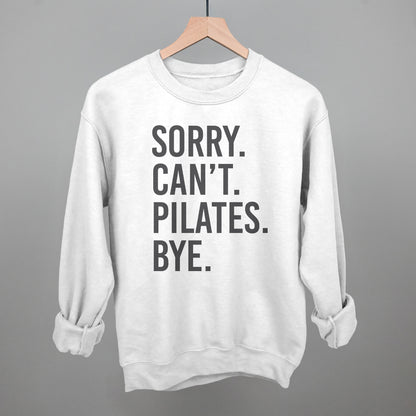 Sorry Can't Pilates Bye