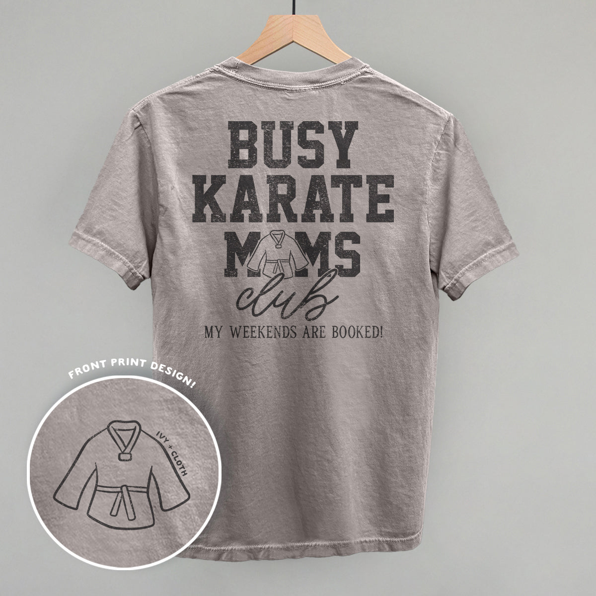 Busy Karate Moms Club (Back Print)