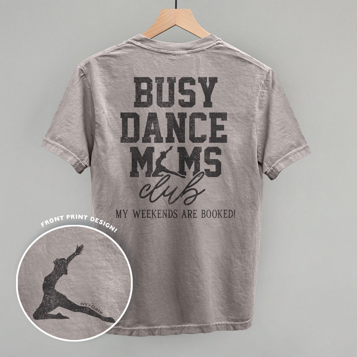 Busy Dance Moms Club (Back Print)