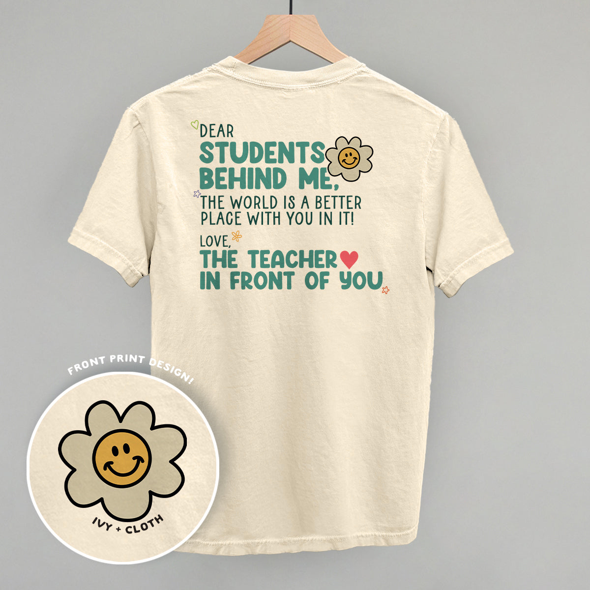 Dear Students Behind Me (Back Print)