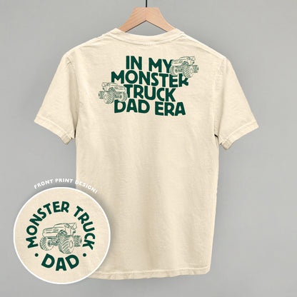 In My Monster Truck Dad Era (Back Print)