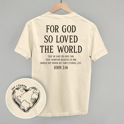 For God So Loved The World (Back Print)