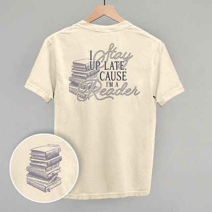 Cause I'm A Reader (Back Print)