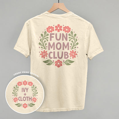 Fun Mom Club Floral (Back Print)