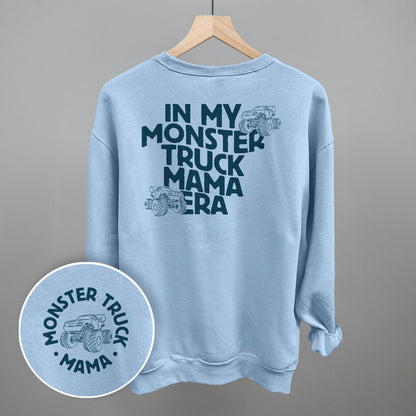 In My Monster Truck Mama Era (Back Print)