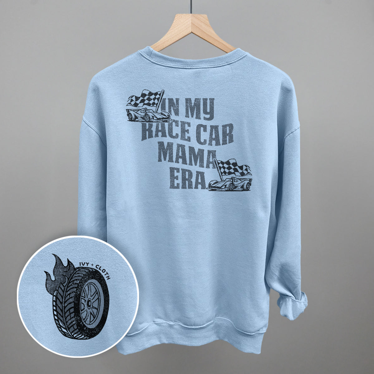 In My Race Car Mama Era (Back Print)