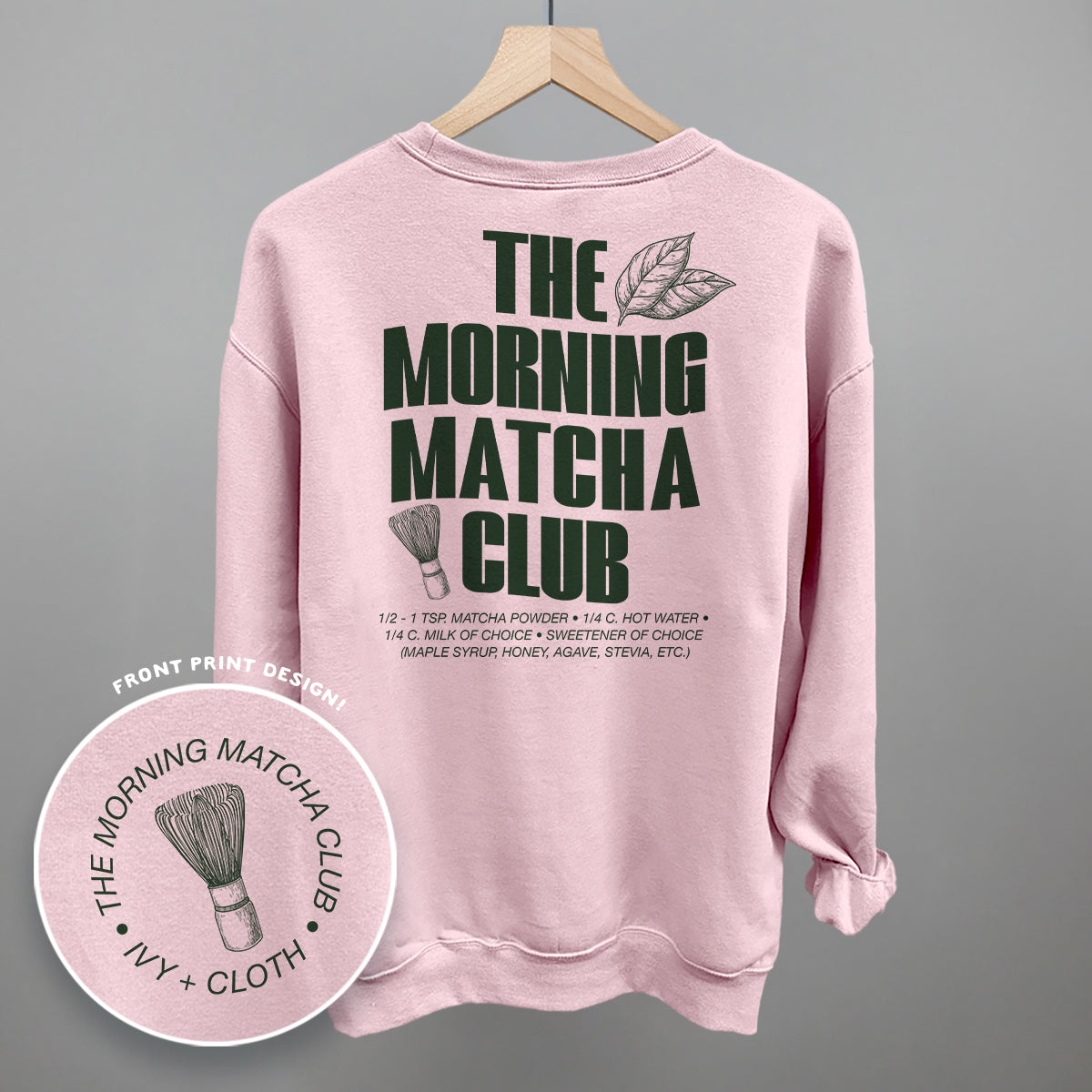 The Morning Matcha Club (Back Print)