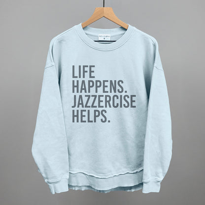 Life Happens Jazzercise Helps