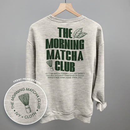 The Morning Matcha Club (Back Print)