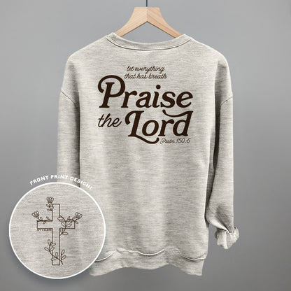 Praise The Lord Psalm 150:6 (Back Print)