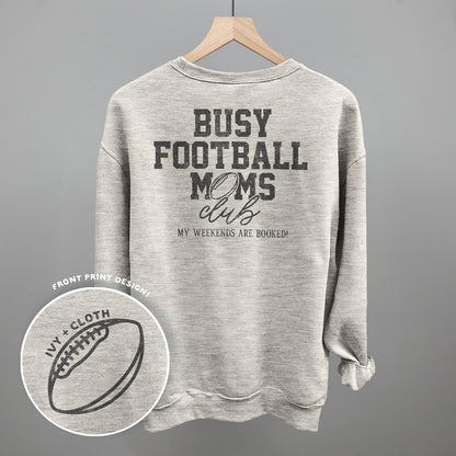 Busy Football Moms Club (Back Print)