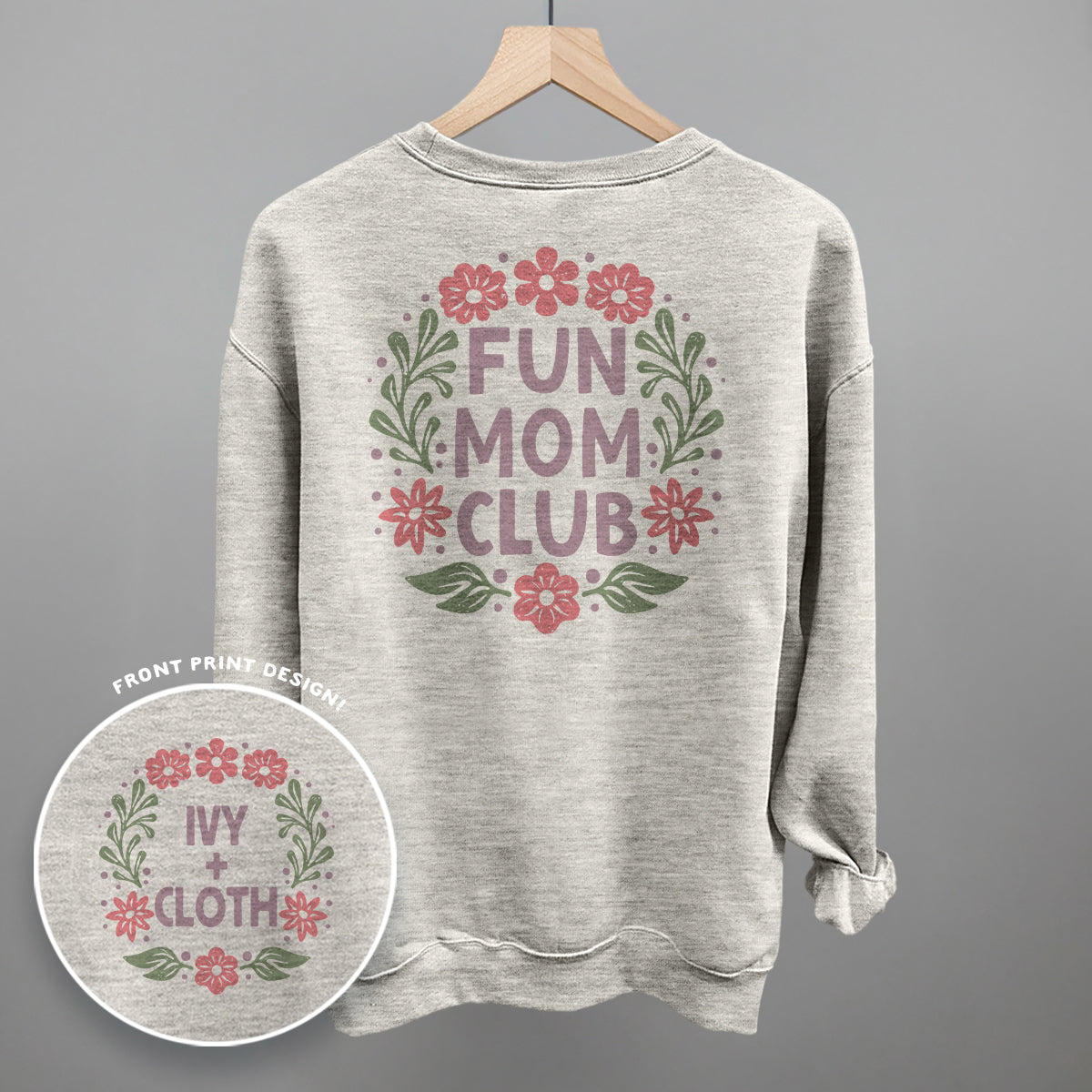 Fun Mom Club Floral (Back Print)