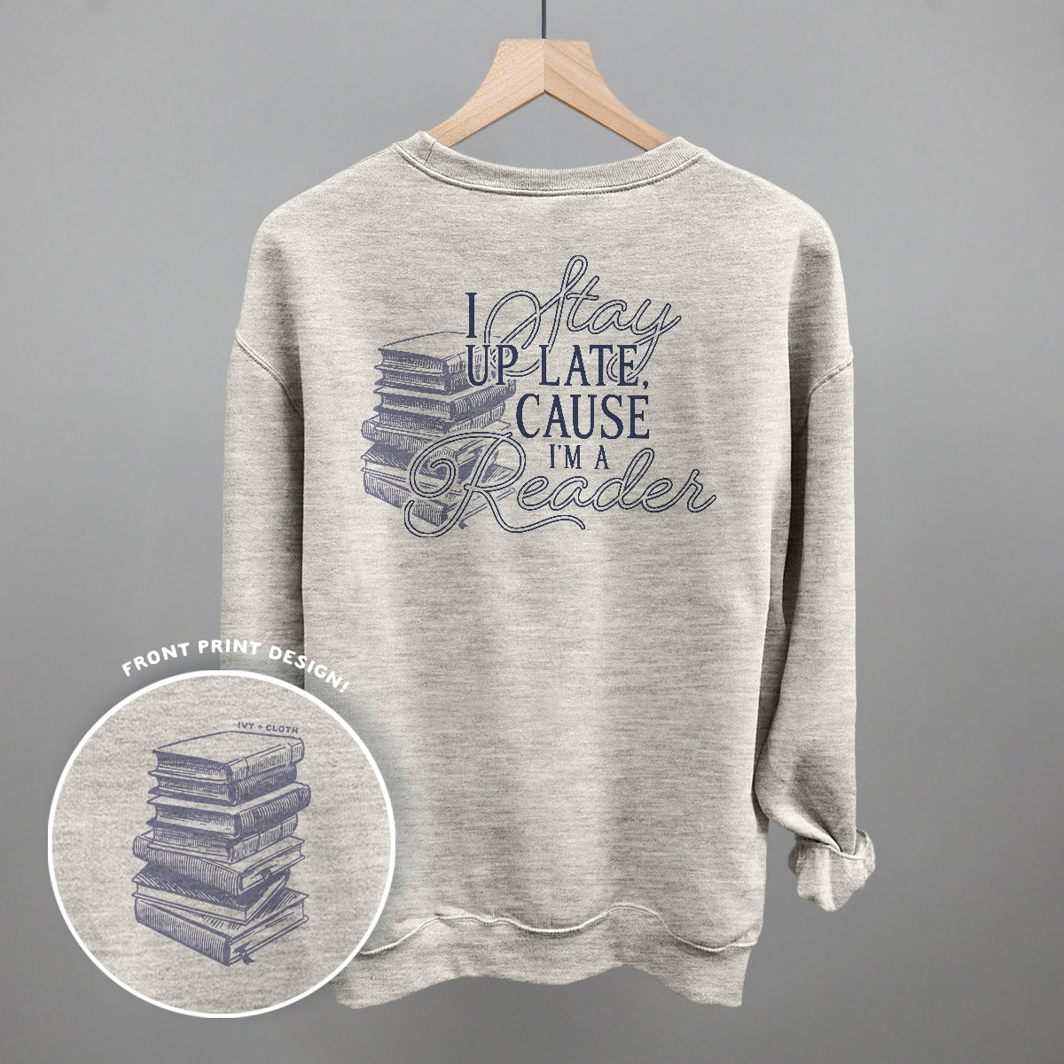 Cause I'm A Reader (Back Print)