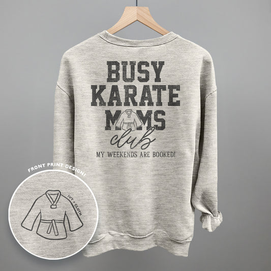 Busy Karate Moms Club (Back Print)