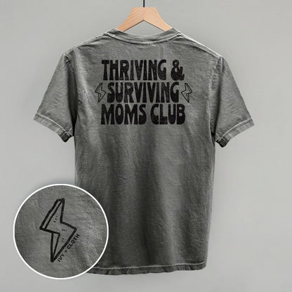 Thriving & Surviving Moms Club (Back Print)