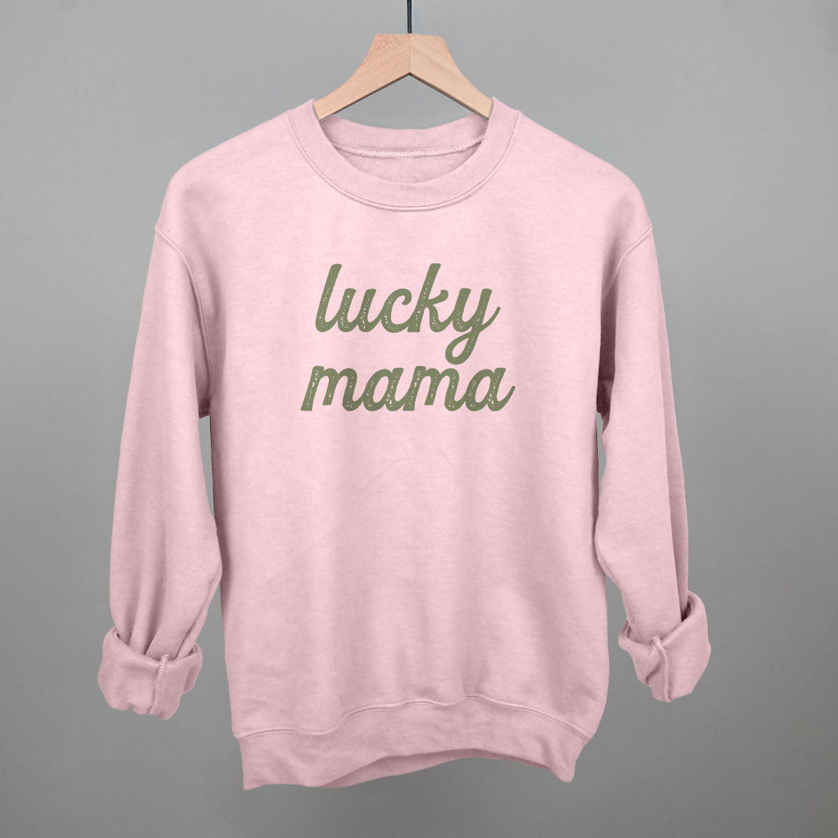 Lucky mama sweatshirt sale