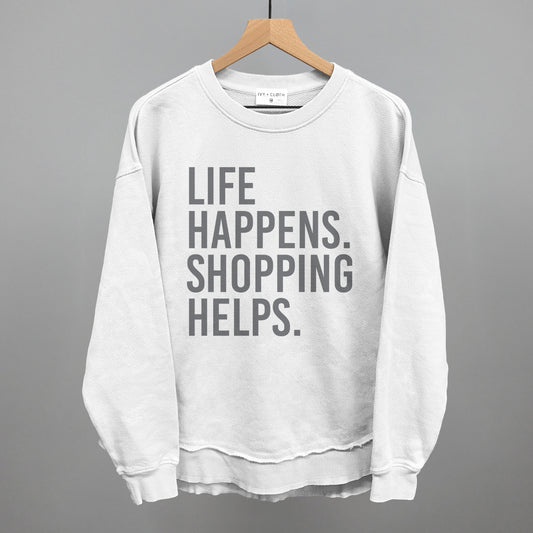 Life Happens. Shopping Helps.