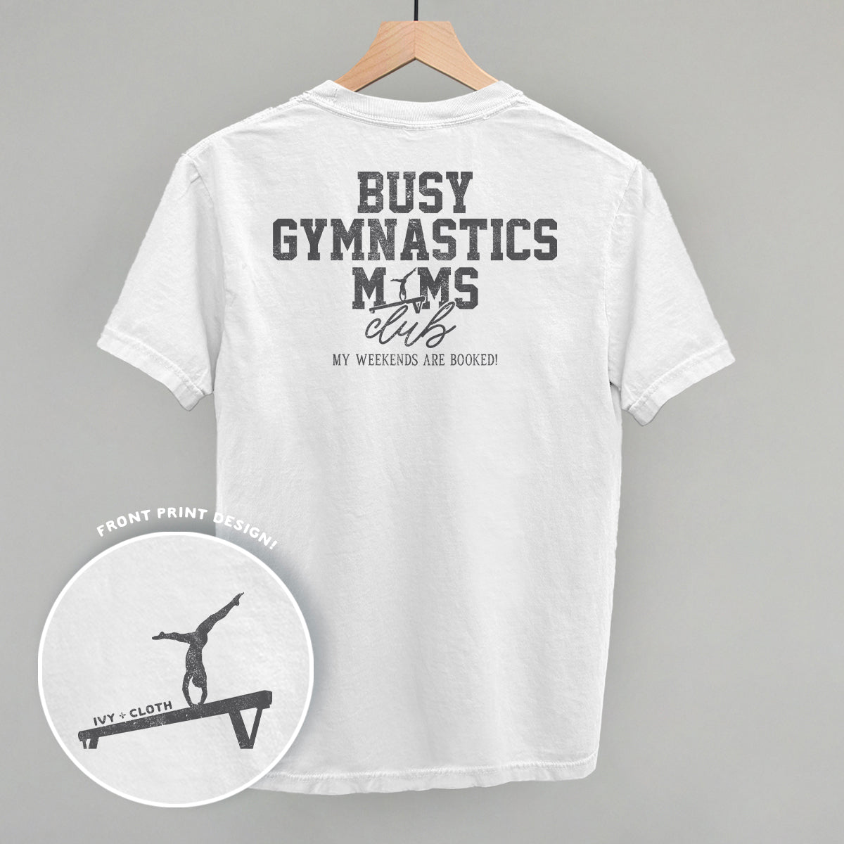 Busy Gymnastics Moms Club (Back Print)