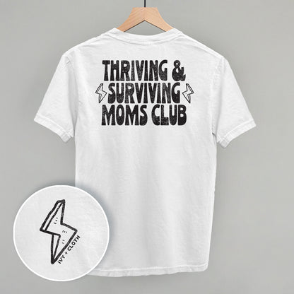 Thriving & Surviving Moms Club (Back Print)